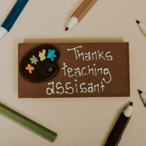 Thanks Teaching Assistant Milk chocolate bar